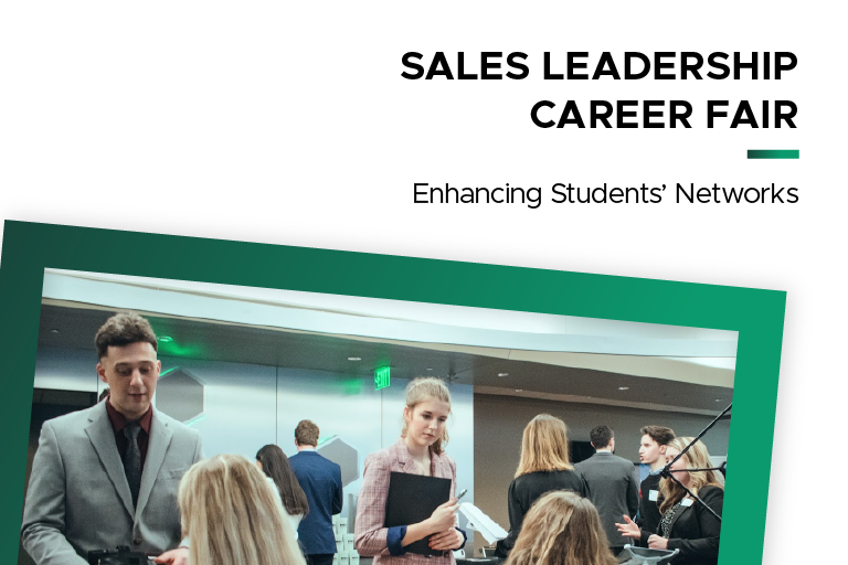 The Sales Leadership Career Fair will be held September 12 from 4-6 p.m. on the fourth floor of Spartan Stadium.  