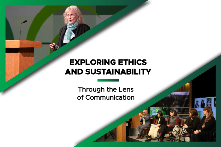 Two photos of the sustainability events with the text Exploring Ethics and Sustainability Through the Lens of Communication
